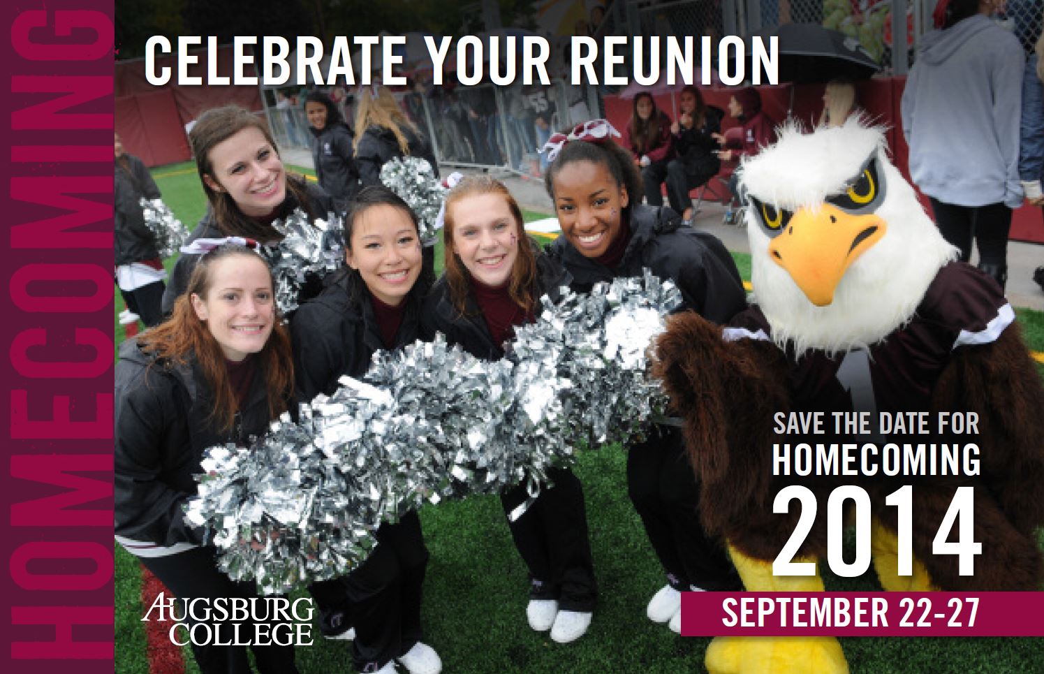 Celebrate your reunion. Save the date for Homecoming 2014, September 22-27