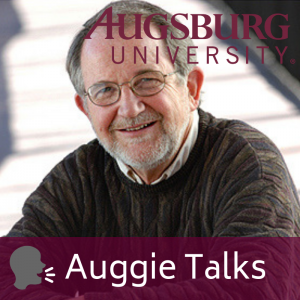 Auggie Talks with Dr. Garry Hesser