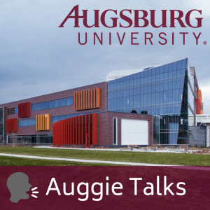 Auggie Talks, Hagfors Building