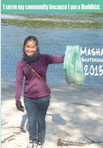 Masha, class of 2013: "I serve my community because I am a Buddhist".