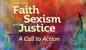 Image of "Faith, Sexism and Justice: A Call to Action stude guide"