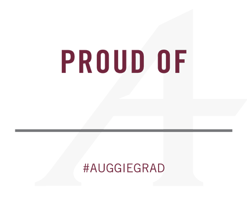 Proud of _______________ #AuggieGrad