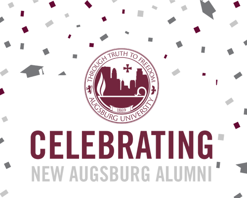 Sign with Augsubrg seal and "Celebrating New Augsburg Alumni"