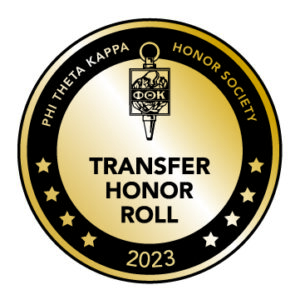 Gold and black round badge with text reading: Phi Theta Kappa Honor Society: Transfer Honor Roll 2023