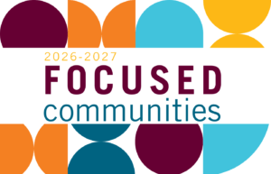  2026-2027 Focused Communities 