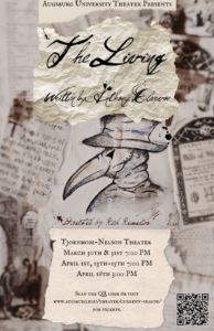 Theatrical poster for "The Living" by Anthony Clarvoe featuring a plague doctor sketch, event details, and a QR code.